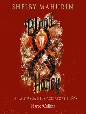 cover image of Blood & Honey